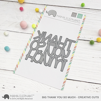 Mama Elephant - Creative Cuts: Big Thank You So Much