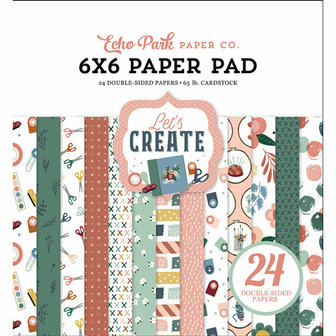 Echo Park - 6&quot;x6&quot; Paper Pad: Let&#039;s Create